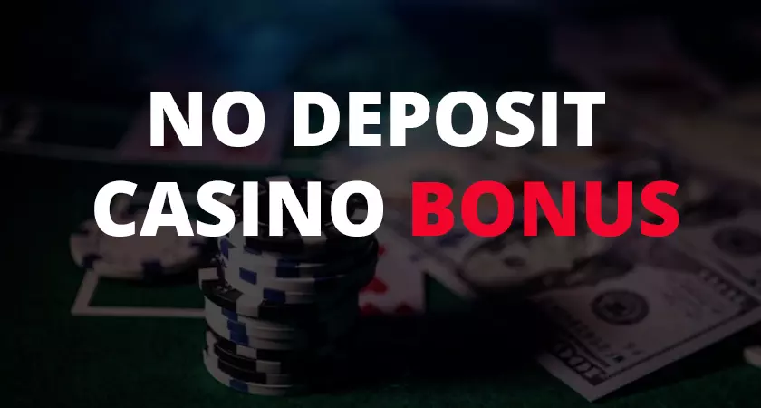 No deposit bonus