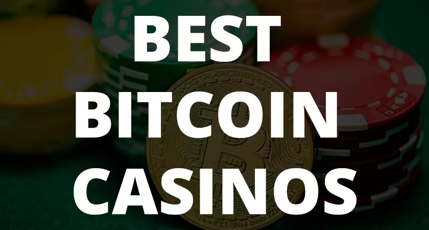 Best bitcoin casinos